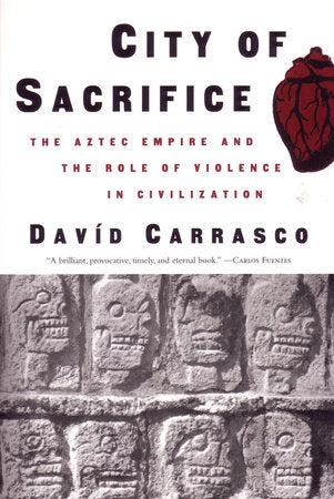 City of Sacrifice Paperback by David Carrasco