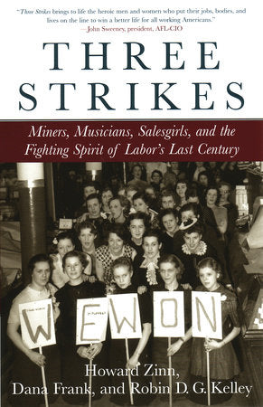 Three Strikes Paperback by Howard Zinn