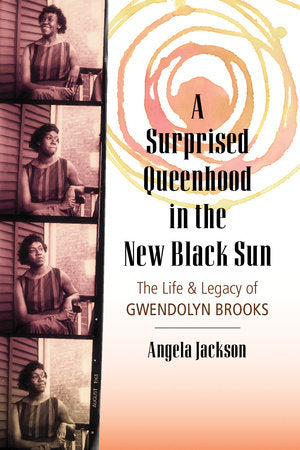 A Surprised Queenhood in the New Black Sun Paperback by Angela Jackson
