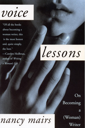 Voice Lessons Paperback by Nancy Mairs