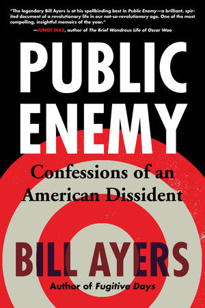 Public Enemy Paperback by Bill Ayers
