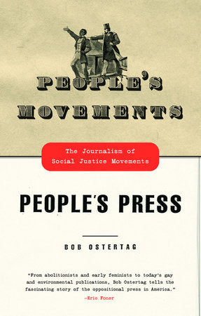 People's Movements, People's Press Paperback by Bob Ostertag