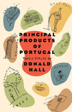 Principal Products of Portugal Paperback by Donald Hall