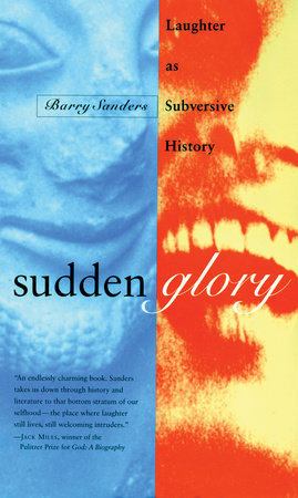 Sudden Glory Paperback by Barry Sanders