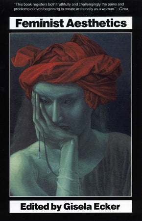 Feminist Aesthetics Paperback by Gisela Ecker