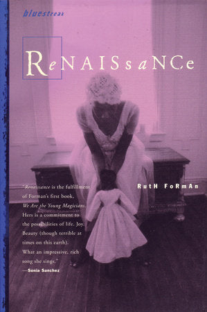 Renaissance Paperback by Ruth Forman