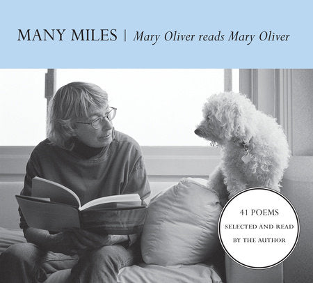 Many Miles Audio by Mary Oliver