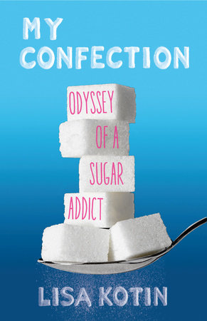 My Confection Paperback by Lisa Kotin