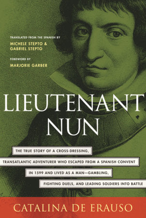 Lieutenant Nun Paperback by Catalina De Erauso