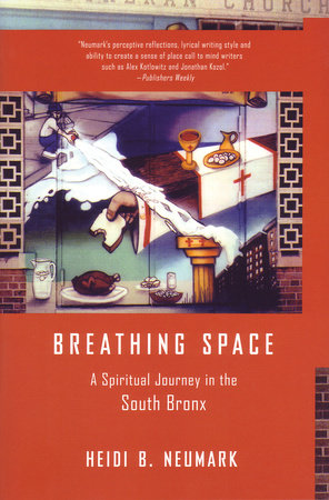 Breathing Space Paperback by Heidi Neumark