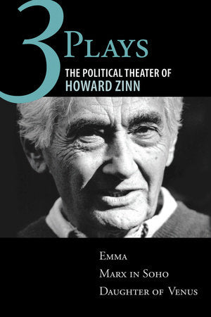 Three Plays Paperback by Howard Zinn