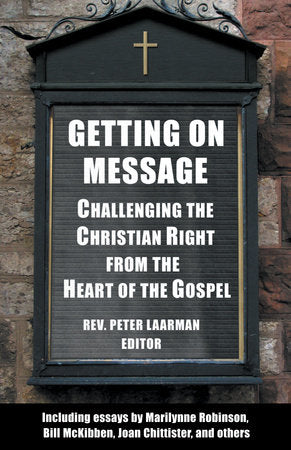 Getting On Message Paperback by Rev. Peter Laarman