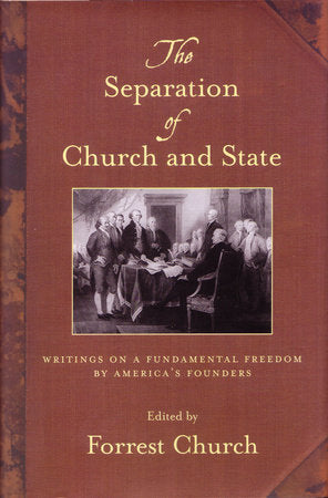 The Separation of Church and State Paperback by Forrest Church