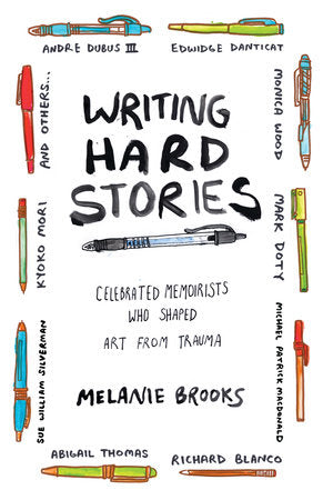 Writing Hard Stories Paperback by Melanie Brooks