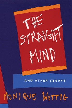 The Straight Mind Paperback by Monique Wittig
