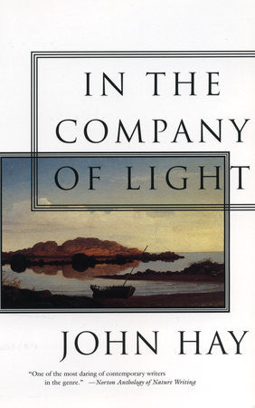 In the Company of Light Paperback by John Hay