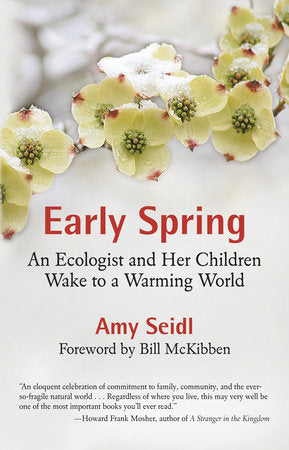 Early Spring Paperback by Amy Seidl