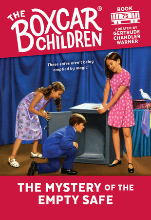 The Mystery of the Empty Safe Paperback by Gertrude Chandler Warner