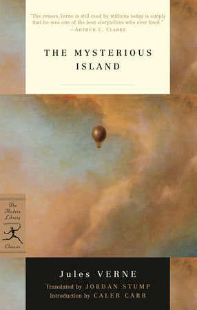The Mysterious Island Paperback by Jules Verne Translated by Jordan Stump; Introduction by Caleb Carr