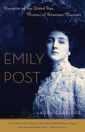 Emily Post Paperback by Laura Claridge