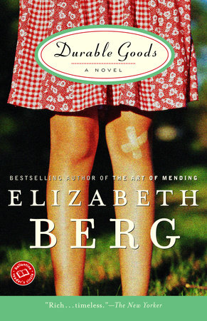 Durable Goods Paperback by Elizabeth Berg