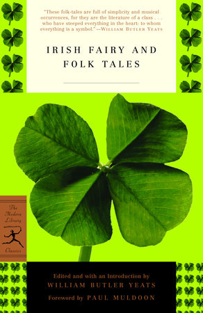 Irish Fairy and Folk Tales Paperback by Edited and with an Introduction by William Butler Yeats