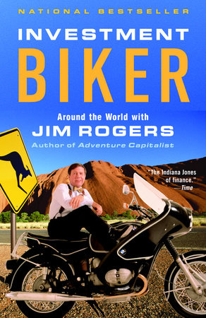 Investment Biker Paperback by Jim Rogers