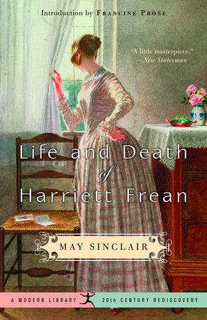 Life and Death of Harriett Frean Paperback by May Sinclair