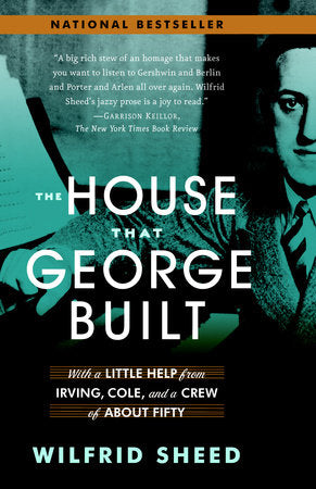 The House That George Built Paperback by Wilfrid Sheed