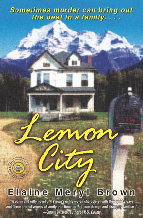 Lemon City Paperback by Elaine Meryl Brown