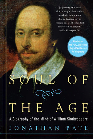 Soul of the Age Paperback by Jonathan Bate