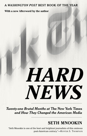 Hard News Paperback by Seth Mnookin