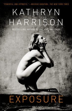 Exposure Paperback by Kathryn Harrison