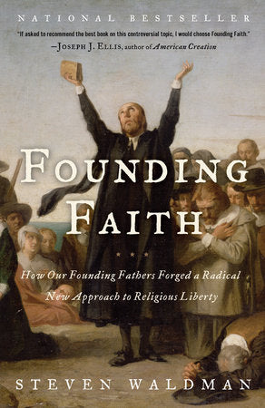Founding Faith Paperback by Steven Waldman