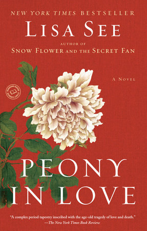 Peony in Love Paperback by Lisa See