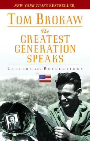 The Greatest Generation Speaks Paperback by Tom Brokaw