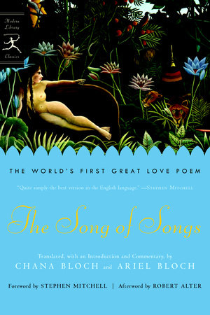 The Song of Songs Paperback by Translated, with an Introduction and Commentary, by Chana Bloch and Ariel Bloch