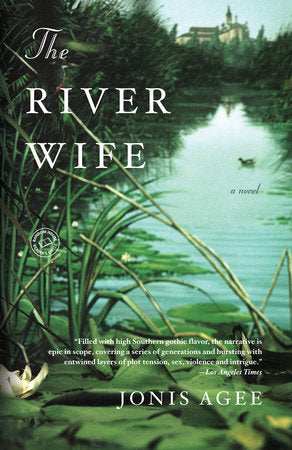 The River Wife Paperback by Jonis Agee