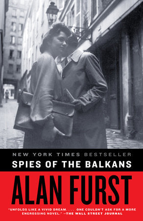 Spies of the Balkans Paperback by Alan Furst