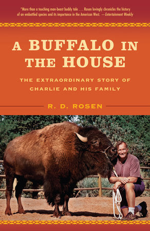 A Buffalo in the House Paperback by R. D. Rosen