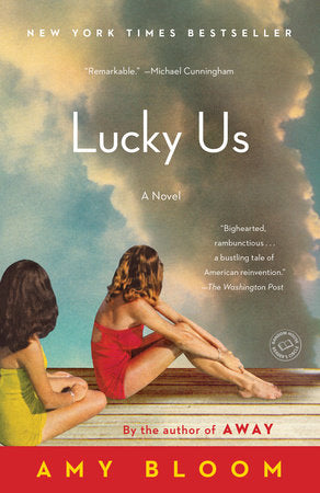 Lucky Us Paperback by Amy Bloom