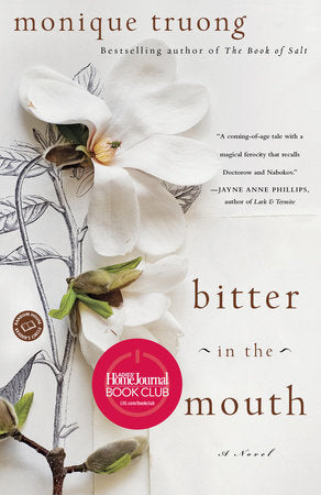 Bitter in the Mouth Paperback by Monique Truong