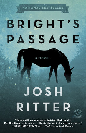 Bright's Passage Paperback by Josh Ritter