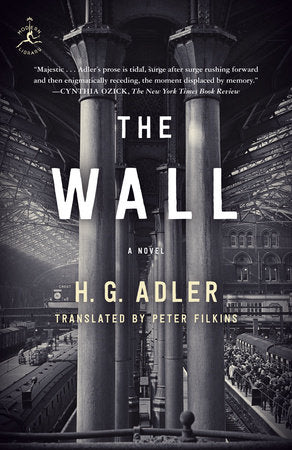 The Wall Paperback by H. G. Adler