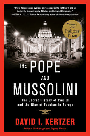 The Pope and Mussolini Paperback by David I. Kertzer