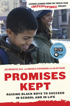 Promises Kept Paperback by Joe Brewster, M.D., and Michèle Stephenson with Hilary Beard