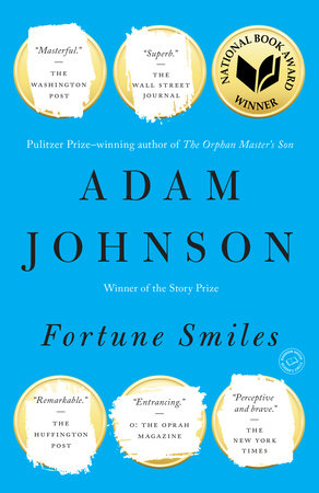 Fortune Smiles TR by Adam Johnson