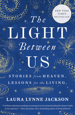 The Light Between Us Paperback by Laura Lynne Jackson