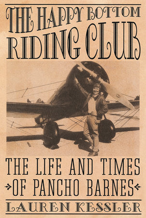 The Happy Bottom Riding Club Paperback by Lauren Kessler