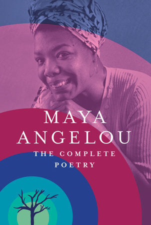The Complete Poetry Hardcover by Maya Angelou